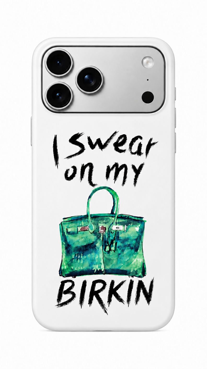 I swear on my birkin Phone Case